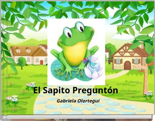 El Sapito Pregunt&oacute;n