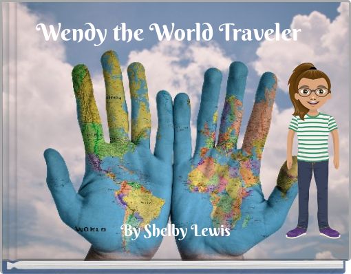 Wendy the World Traveler