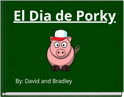 Front cover of 'El Dia de Porky' 