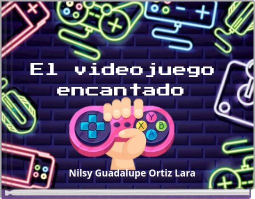 El videojuego encantado