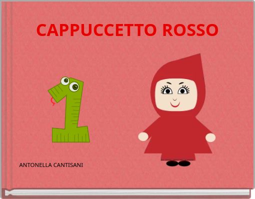 Front cover of 'CAPPUCCETTO ROSSO' 