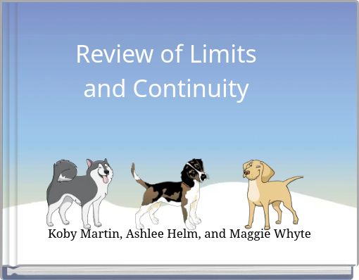 Review of Limits and Continuity