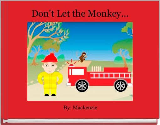 Front cover of 'Don't Let the Monkey...' 