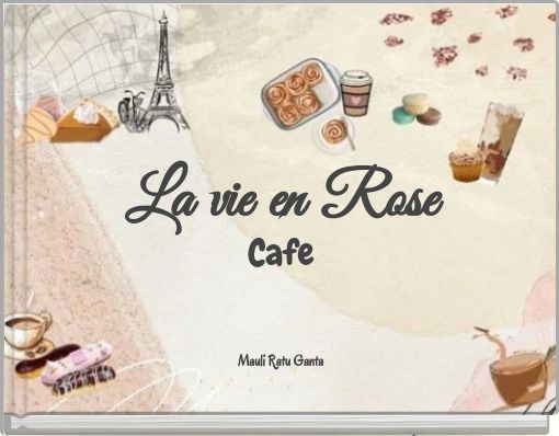 La vie en Rose Cafe