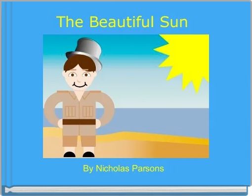 Front cover of 'The Beautiful Sun ' 