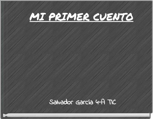 MI PRIMER CUENTO