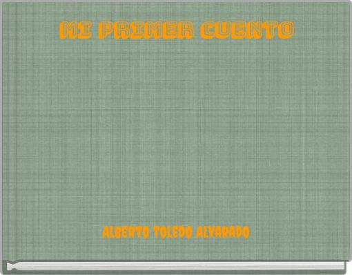 Front cover of 'Mi primer cuento' 