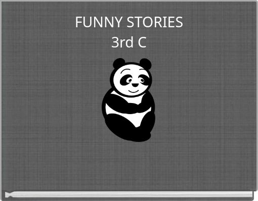 FUNNY STORIES 3rd C