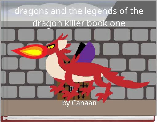 dragons and the legends of the dragon killer book one