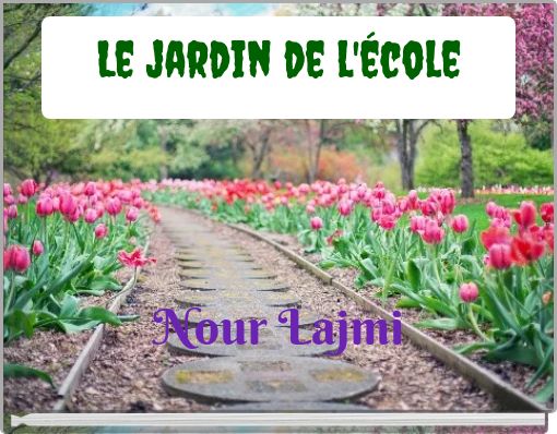 Front cover of 'Le jardin de l'école' 