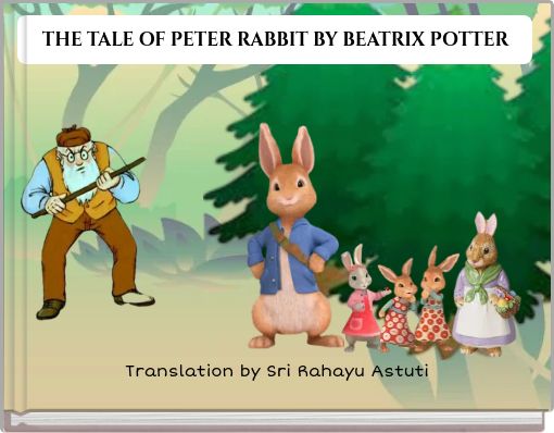 Front cover of 'THE TALE OF PETER RABBIT BY BEATRIX POTTER' 