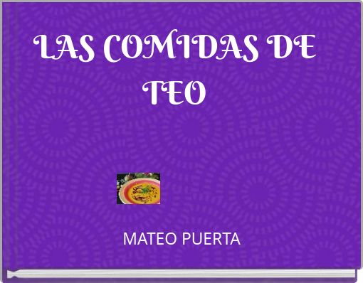 LAS COMIDAS DE TEO