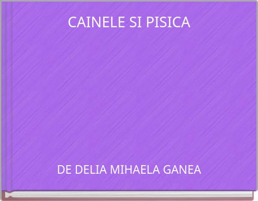 CAINELE SI PISICA