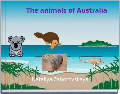 The animals of Australia