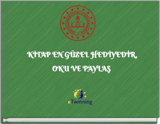 KİTAP EN GÜZEL HEDİYEDİR, OKU VE PAYLAŞ