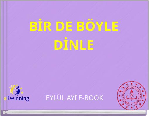 BİR DE BÖYLE DİNLE