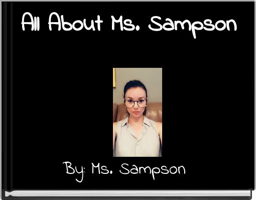 Front cover of 'All About Ms. Sampson' 
