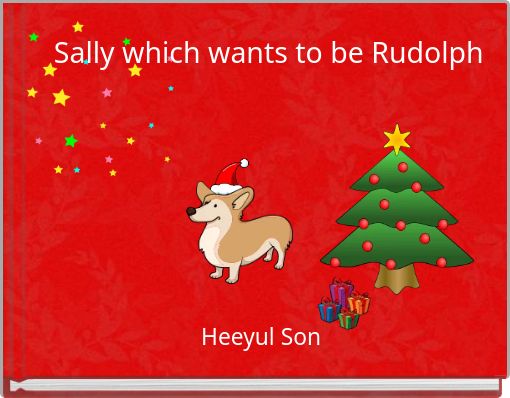 Front cover of 'Sally which wants to be Rudolph' 