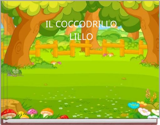 IL COCCODRILLO LILLO