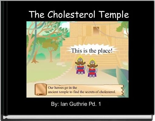 Front cover of ' The Cholesterol Temple' 