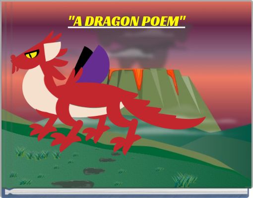 "A DRAGON POEM"