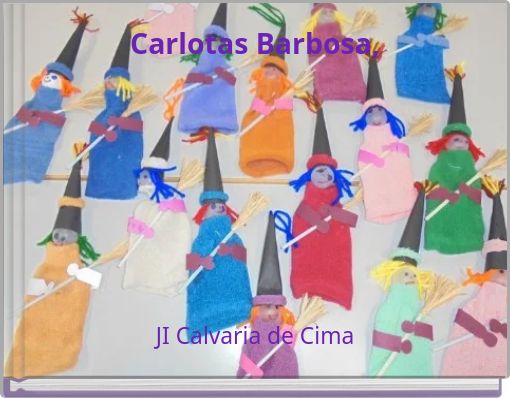 Carlotas Barbosa, As bruxinhas medrosas