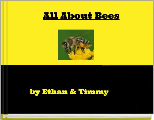 All About Bees
