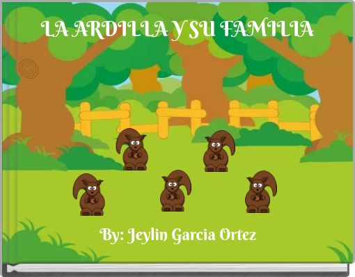 LA ARDILLA Y SU FAMILIA