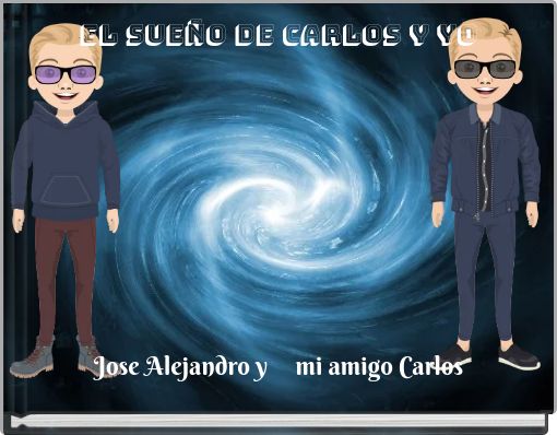 el sue&ntilde;o de carlos y yo