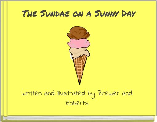 The Sundae on a Sunny Day