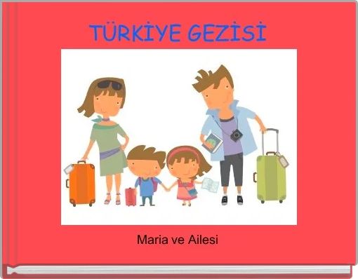 Front cover of 'TÜRKİYE GEZİSİ' 