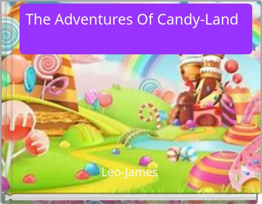 Front cover of 'The Adventures Of Candy-Land' 