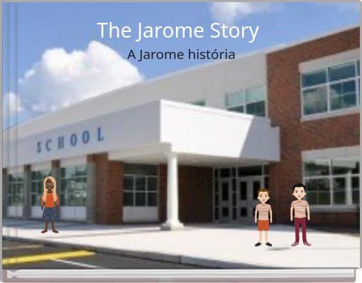 The Jarome Story A Jarome