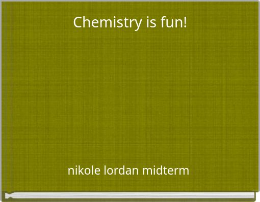 Front cover of 'Chemistry is fun!' 