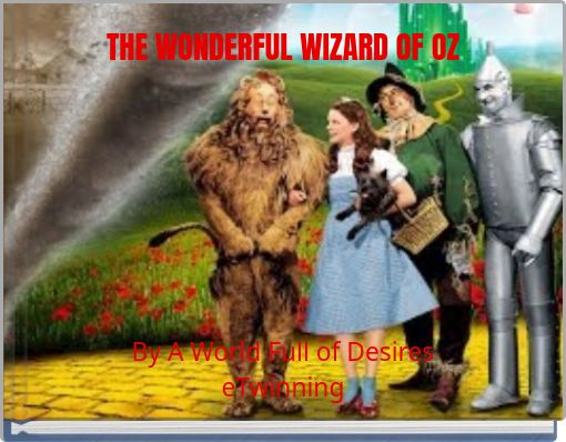 THE WONDERFUL WIZARD OF OZ