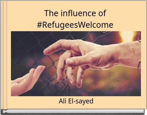The influence of #RefugeesWelcome