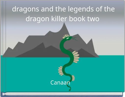 dragons and the legends of the dragon killer book two