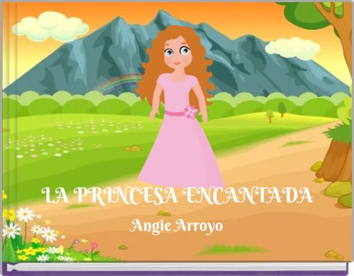 LA PRINCESA ENCANTADA