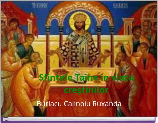 Sfintele Taine in viața creștinilor