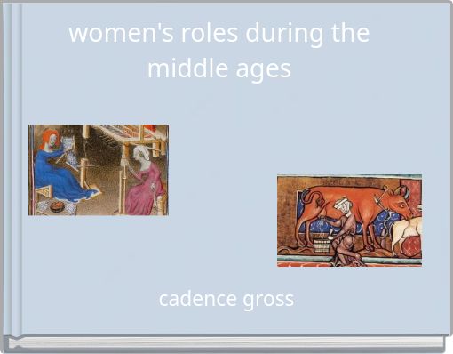 women's roles during the middle ages