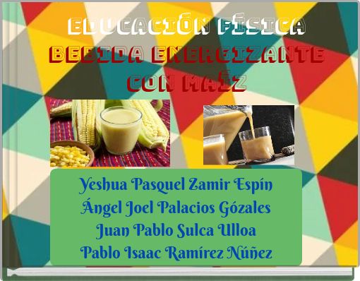 Educaci&oacute;n F&iacute;sicaBebida Energizante con Ma&iacute;z
