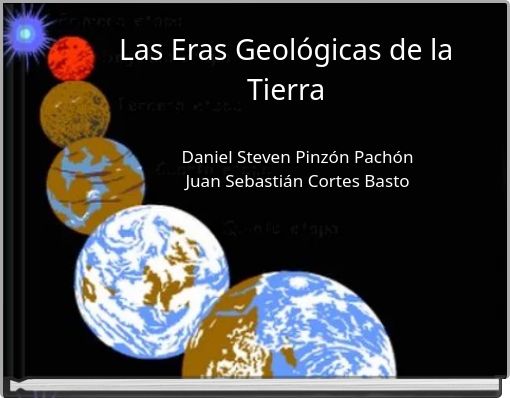 Las Eras Geol&oacute;gicas de la Tierra