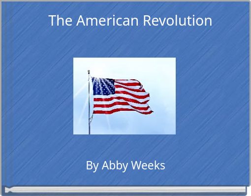 The American Revolution