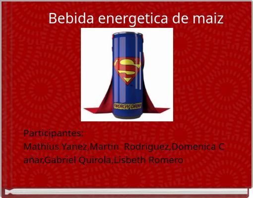 Bebida energetica de maiz