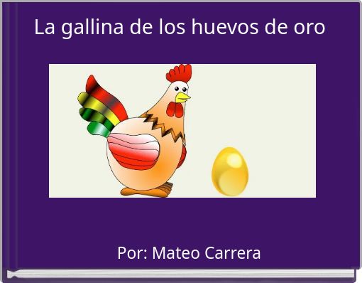La gallina de los huevos de oro