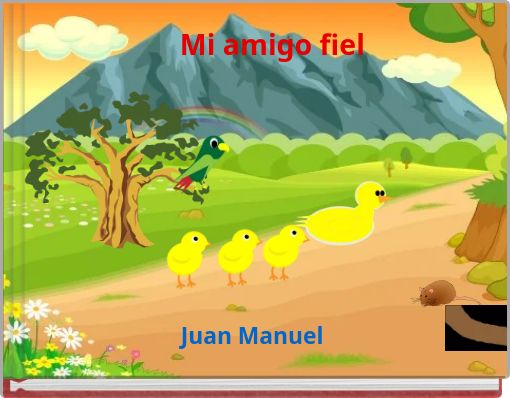 Front cover of 'Mi amigo fiel' 