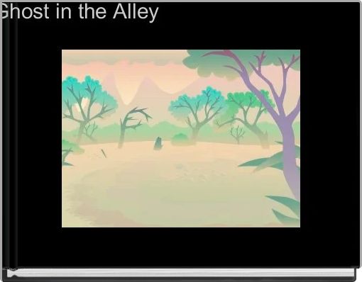 Front cover of 'Ghost in the Alley ' 