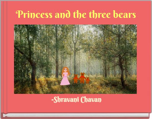 Princess and the three bears