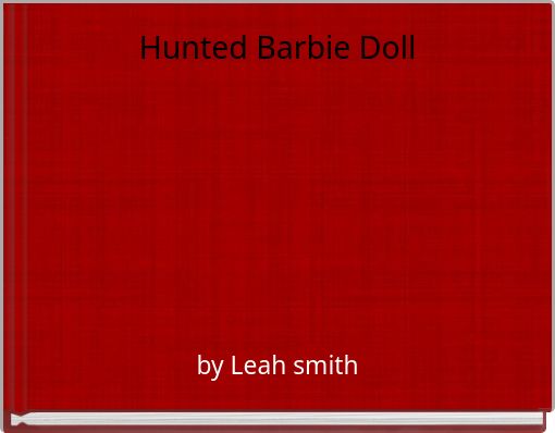 Front cover of 'Hunted Barbie Doll' 