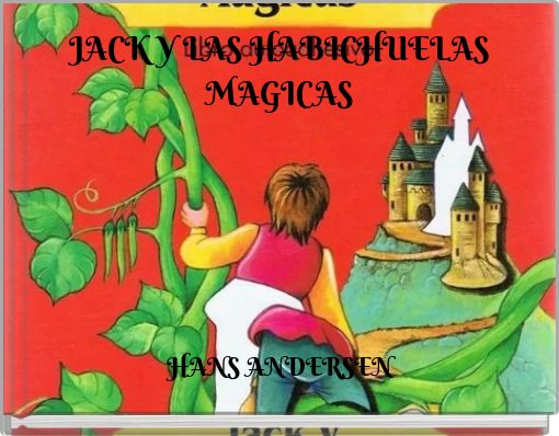 JACK Y LAS HABICHUELAS MAGICAS